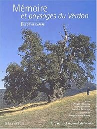 Mémoire et paysages du Verdon