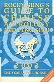 Image de Rocky Sung's Guide to Chinese Astrology and Feng Shui 2002