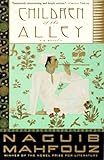 Front cover for the book Children of the Alley by Naguib Mahfouz