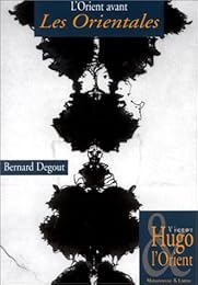 L' Orient avant "Les Orientales"