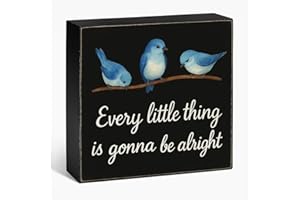 Every Little Thing is Gonna Be Alright Wood Box Sign with 3 Birds, Natural Solid Pine Decor for Tabletop and Shelf, Handmade 