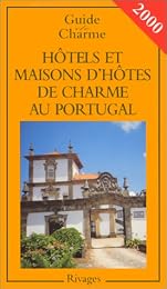 Hôtels et maisons d'hôtes de charme au Portugal