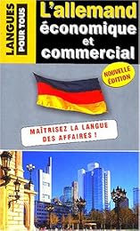 L' allemand économique et commercial