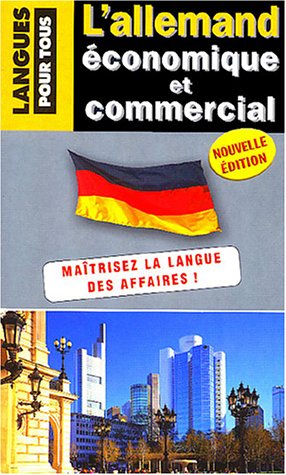 L' allemand économique et commercial