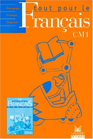 Tout pour le français, CM1