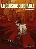 La Cuisine du diable, tome 1 : Le Déjeuner des ogres by