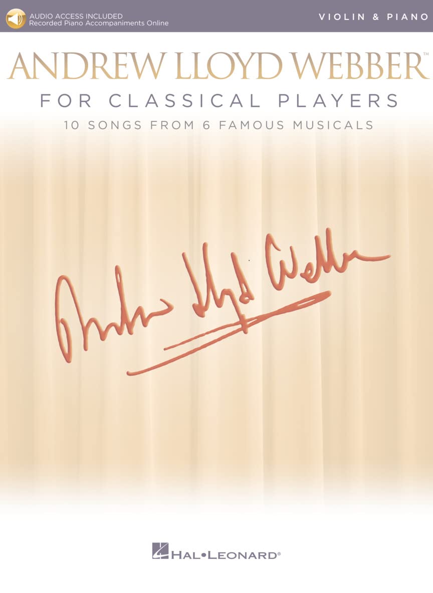 Andrew Lloyd Webber for Classical Players 10 Songs from 6 Musicals