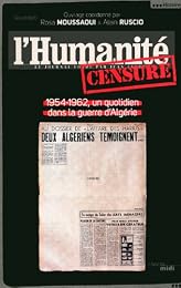 "L' Humanité" censuré, 1954-1962