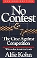 No Contest: The Case Against Competition