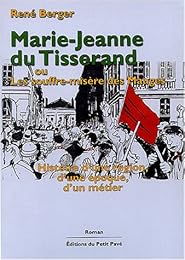 Marie-Jeanne du Tisserand ou Les souffre-misère