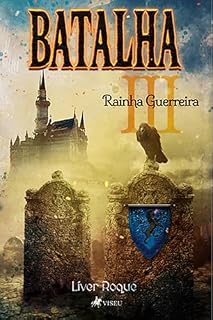 Livro Batalha III: Rainha Guerreira
