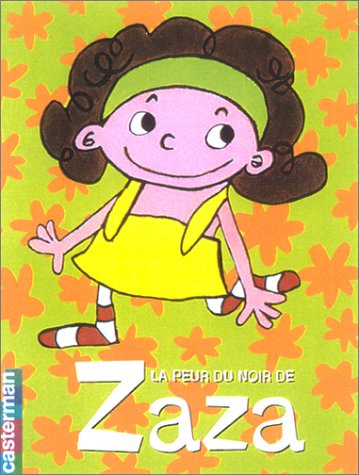 La  peur du noir de Zaza