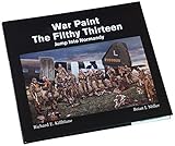 WAR PAINT THE FILTHY THIRTEEN Jump Into Normandy