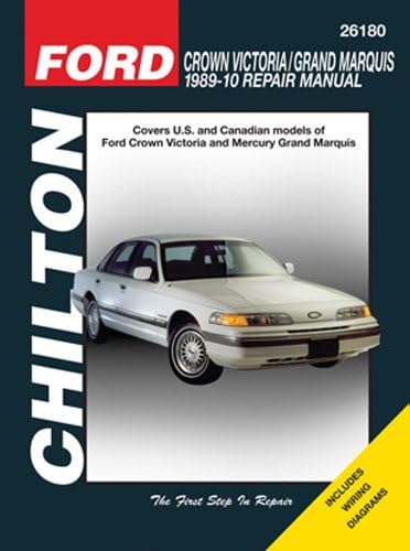 Ford Crown Victoria/Grand Marquis 89-10 (Chilton) (Chilton's Total Car Care Repair Manuals)