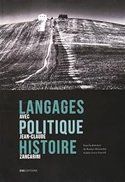 Langages, politique, histoire