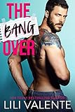 The Bangover by Lili Valente