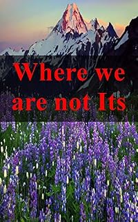 Livro Where we are not Its Time Who