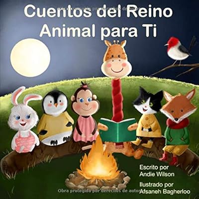 Cuentos del Reino Animal para Ti (Spanish Edition)