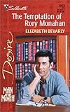 Front cover for the book The Temptation of Rory Monahan by Elizabeth Bevarly