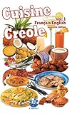 Cuisine créole : Volume 1 by 