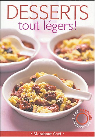 Desserts tout légers !