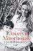 Unconditional Love: A Memoir of Filmmaking and Motherhood by Jocelyn Moorhouse