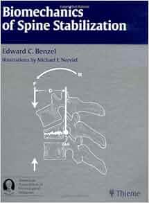 Biomechanics Of Spine Stabilization Benzel 9783131348715