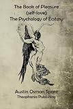 The Book of Pleasure: The Psychology of Ecstasy