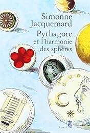 Pythagore et l'harmonie des sphères