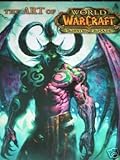 The Art Of World Of Warcraft Burning Crusade Art Book (The Burning Crusade)