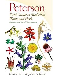 Peterson Field Guide to Medicinal Plants and Herbs of Eastern and Central North America, Third Edition (Peterson Field Guides)