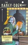 DANGEROUS LOVES NANCY DREW FILES 120