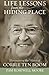 Life Lessons from the Hiding Place: Discovering the Heart of Corrie Ten Boom by