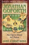 Front cover for the book Jonathan Goforth: An Open Door in China by Geoff Benge