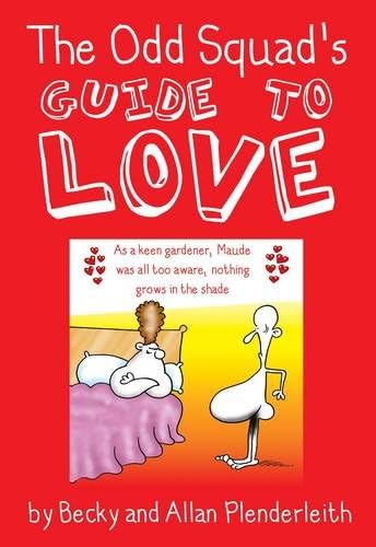 The Odd Squad's Guide to Love Paperback – Illustrated, 31 July 2009