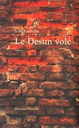 Le  destin volé