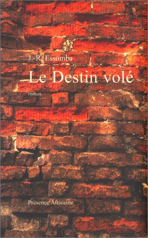 Le  destin volé