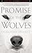 Promise of the Wolves: A Novel (Wolf Chronicles (Paperback))
