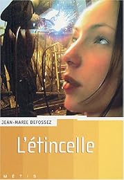 L' étincelle