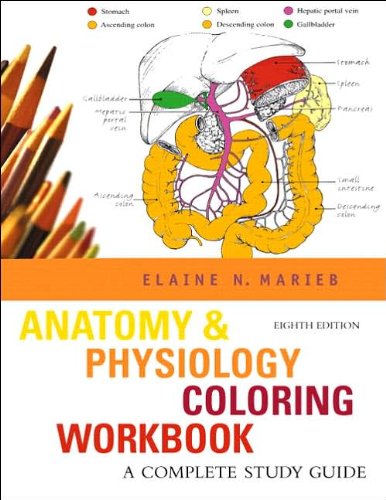 Download Anatomy & Physiology Coloring Workbook (text only) 8th (Eighth) edition by E. N. Marieb