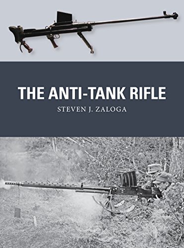 [E.b.o.o.k] The Anti-Tank Rifle (Weapon Book 60)<br />EPUB