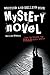 Writing and Selling Your Mystery Novel