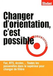 Changer d'orientation, c'est possible