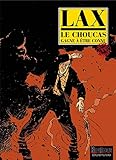 Le Choucas, Tome 6 : Le Choucas gagne à être connu by 