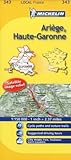 Michelin Map France: Arige, Haute-Garonne 343 (Maps/Local (Michelin)) (English and French Edition) by 