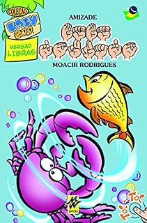 Livro Baby Dourado: [Versão Libras] Amizade (Baby Zoo)