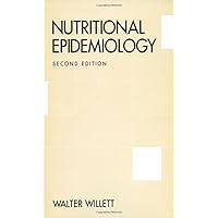 Nutritional Epidemiology (Monographs in Epidemiology and