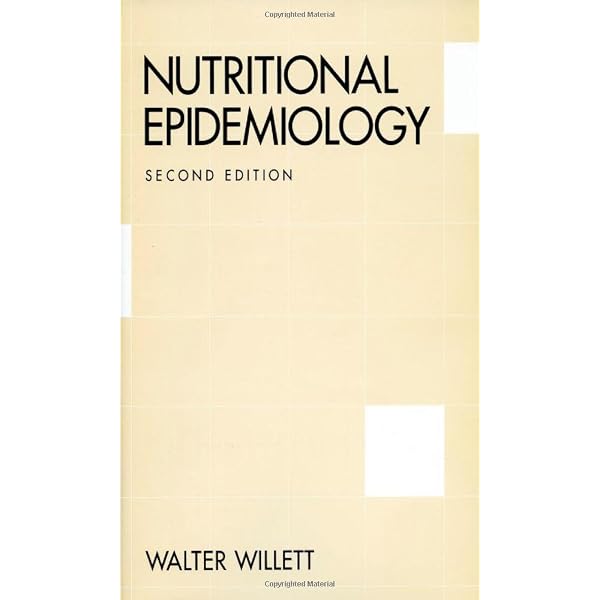 Nutritional Epidemiology (Monographs in Epidemiology and