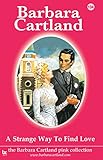 Front cover for the book Love Finds the Way by Barbara Cartland