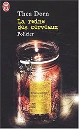 La  reine des cerveaux